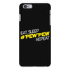 eat, sleep, pewpew, repeat iPhone 6 Plus/6s Plus Case