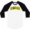 retired 3/4 Sleeve Shirt