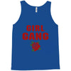 Girl Gang Tank Top