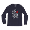 oh what a lovely day Long Sleeve Shirts