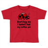 coffee lover Toddler T-shirt