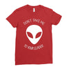 flash to your leader don`t take me Ladies Fitted T-Shirt