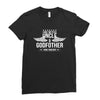 i have two titles uncle and godfather Ladies Fitted T-Shirt