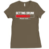 getting drunk Ladies Fitted T-Shirt