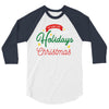 we wish you happy holidays &amp; merry christmas 3/4 Sleeve Shirt