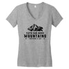 Faith Can Move Mountains Women's V-Neck T-Shirt
