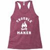 Trouble Maker Racerback Tank