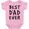 Best Dad Ever Baby Bodysuit