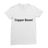 copper boom! Ladies Fitted T-Shirt