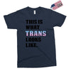 This is What Trans Looks Like Exclusive T-shirt
