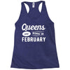 Queens are Born in February Racerback Tank