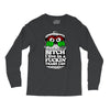 get a job, grouch! Long Sleeve Shirts