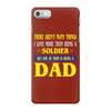 soldier dad iPhone 7 Case
