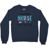 i&rsquo;m a good nurse Crewneck Sweatshirt