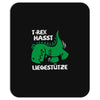 t rex hasst liegest&uuml;tze Mousepad