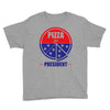 pizza for prez Youth Tee