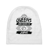 Queens Are Born In June Baby Beanies