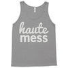 haute mess Tank Top