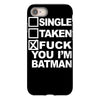 single taken i am batman funny iPhone 8