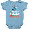 March for science, Earth Day Infant Clothing
