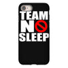 team no sleep iPhone 8