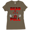 dead pull Ladies Fitted T-Shirt
