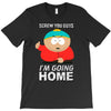 Screw You Guys T-Shirt