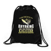 than kayaking are the priceless memories Drawstring Bags