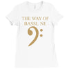 the way of bassline Ladies Fitted T-Shirt