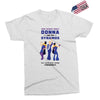 One Night Only Donna And The Dynamos Exclusive T-shirt