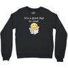 it's a good day to read Crewneck Sweatshirt