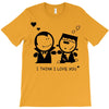 i love you T-Shirt
