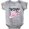 the time is now Baby Onesie