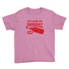 hot sauce emergency Youth Tee