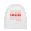 Good Morning Sunshine Baby Beanies