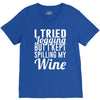 i tried jogging but i kept spilling my wine V-Neck Tee