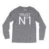 trust no Long Sleeve Shirts