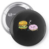 cheeseburger pranks doughnut Pin-back button
