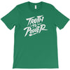 truth to power T-Shirt