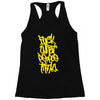 fuck what people think Racerback Tank