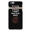 loving halloween is right iPhone 6 Plus/6s Plus Case