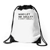 who let me adult i cant adult Drawstring Bags