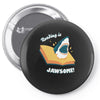 reading is jawsome Pin-back button