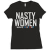 nasty women Ladies Fitted T-Shirt