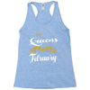 queens are born in february Racerback Tank
