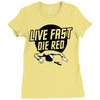live fast die red Ladies Fitted T-Shirt