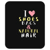 shoes bags natural hair Mousepad