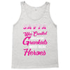 Savta Was Created Because Need Real Heroes Tank Top