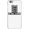 nerd is the word iPhone 6/6s Case