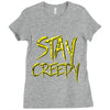 stay creepy Ladies Fitted T-Shirt